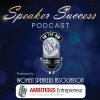 Monetize your Talks, Presentations & Appearances Online & Off WSA_SpeakerSuccessPodcast_iTunes_Logo